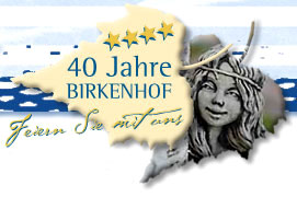 40 Jahre Birkenhof