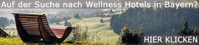 Wellness Hotels in Bayern